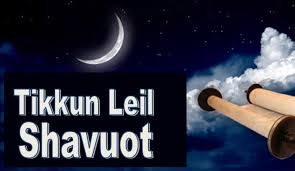 Tikkun Leil Shavuot at Beth Shalom